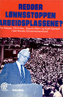 Redder lønnsstoppen arbeidplassene?