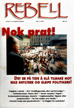 Rebell nr 3, 1997
