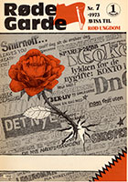 Røde Garde nr 7, 1973